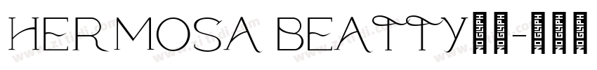 Hermosa Beatty字体字体转换